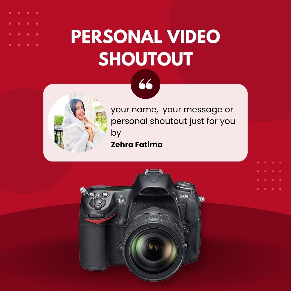 📸 Personal Shoutout Video With Your Name & Message by Zehra
