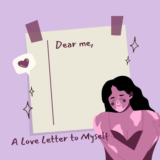 A Love Letter to Myself
