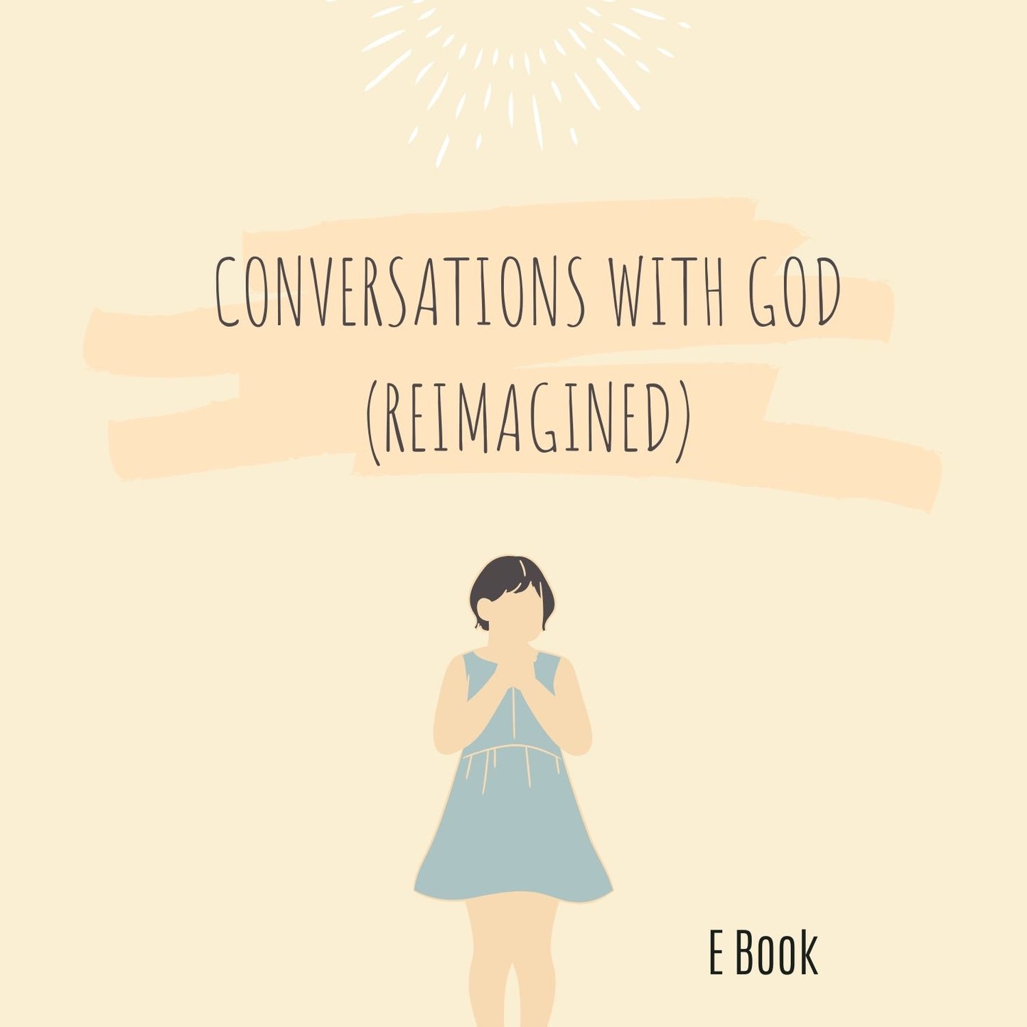 Conversations with God (Reimagined)