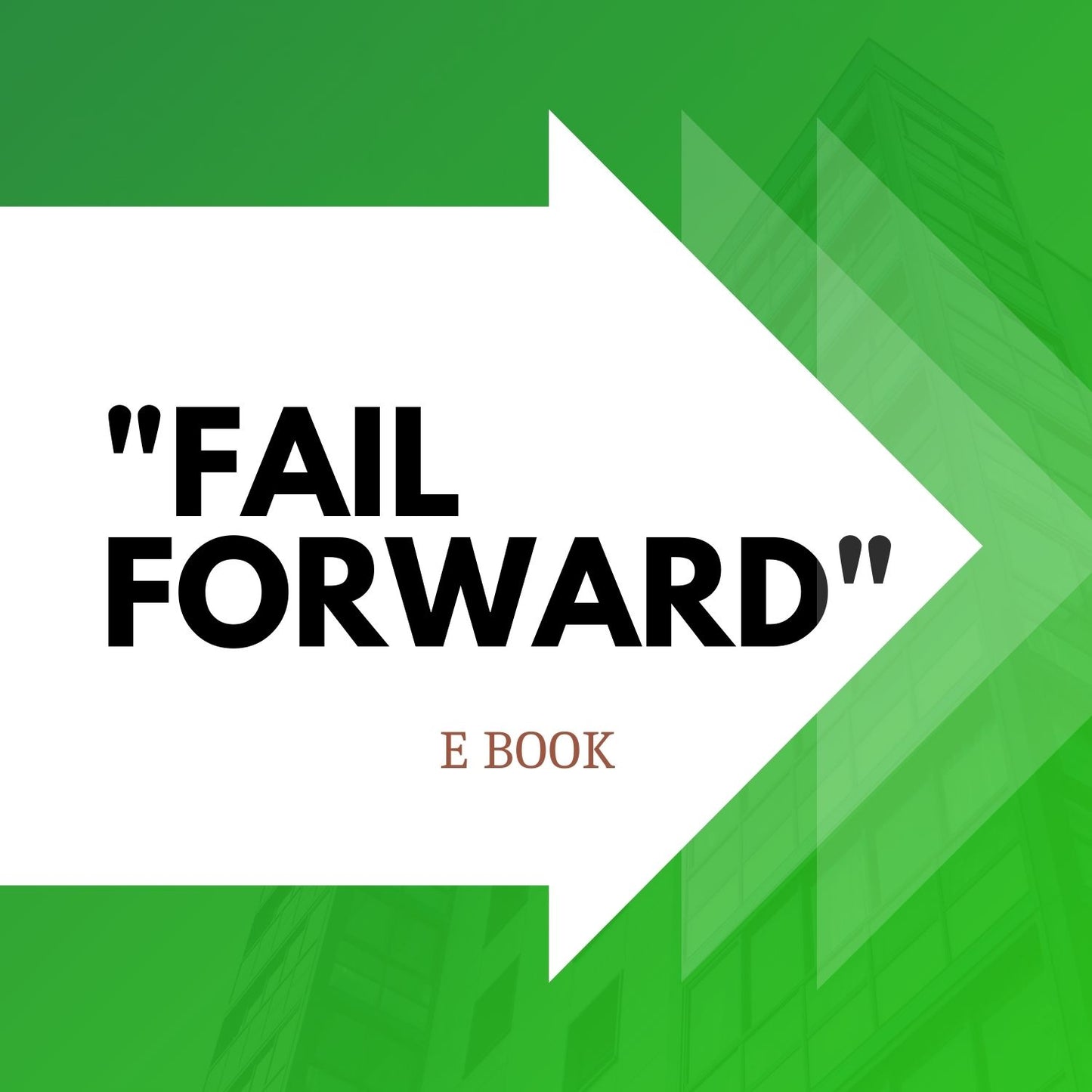 Fail Forward