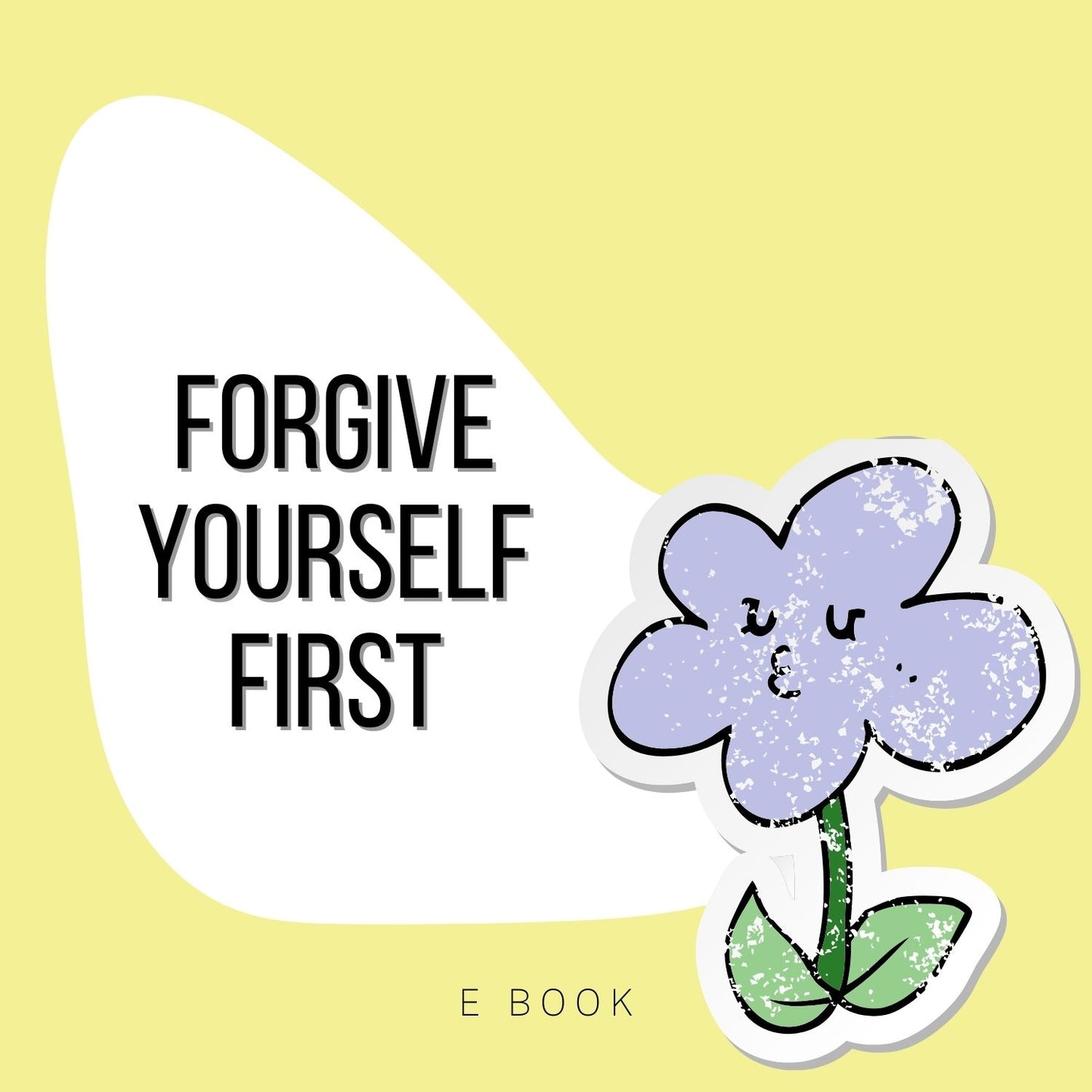 Forgive Yourself First