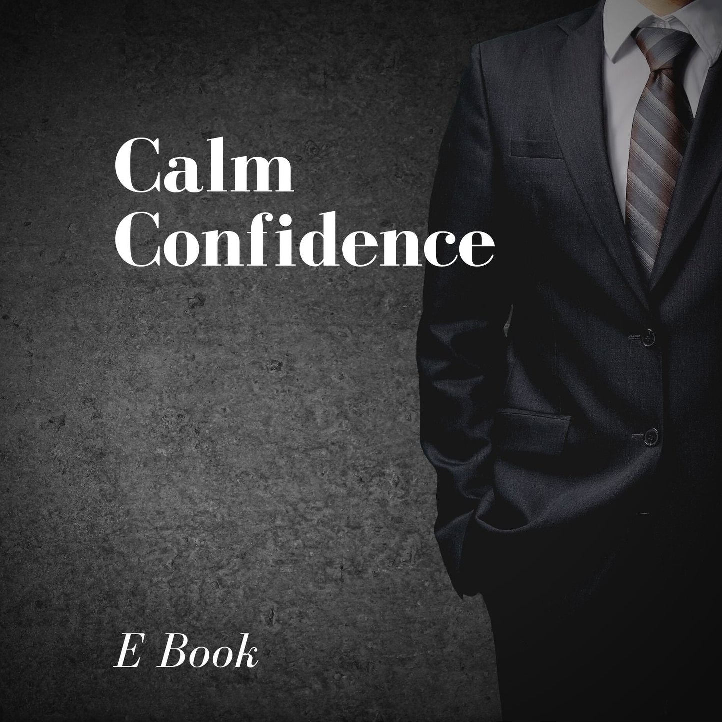 Calm Confidence