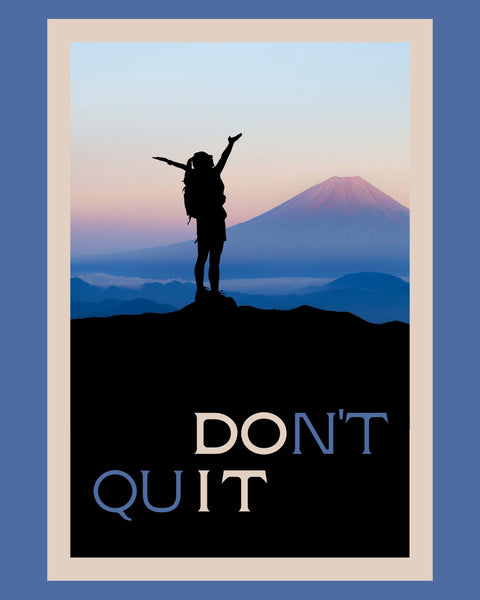 Don't Quit Drop