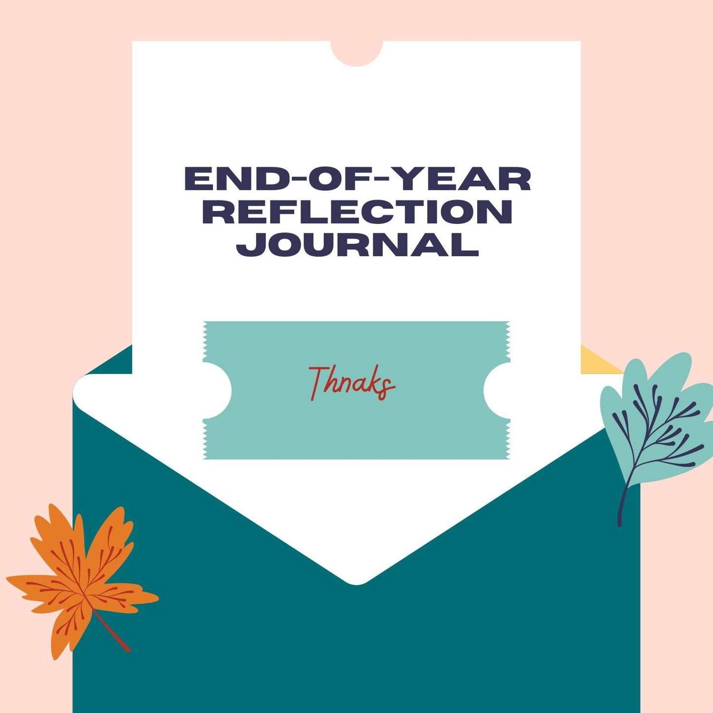 End-of-year reflection journal with a teal envelope and autumn leaves on a pink background