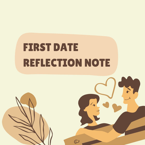 Illustration of a couple sitting together with a 'First Date Reflection Note' text bubble above them.
