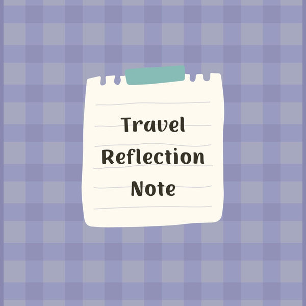 Notepad with 'Travel Reflection Note' text on a purple checkered background