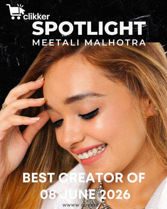 Clikker Spotlight Creator - Meetali Malhotra