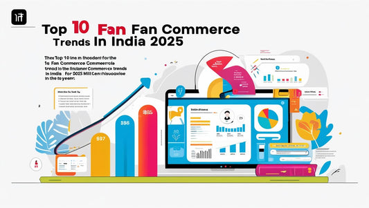 Top 10 Fan Commerce Trends in India 2025 – How Creators Are Earning from Fans