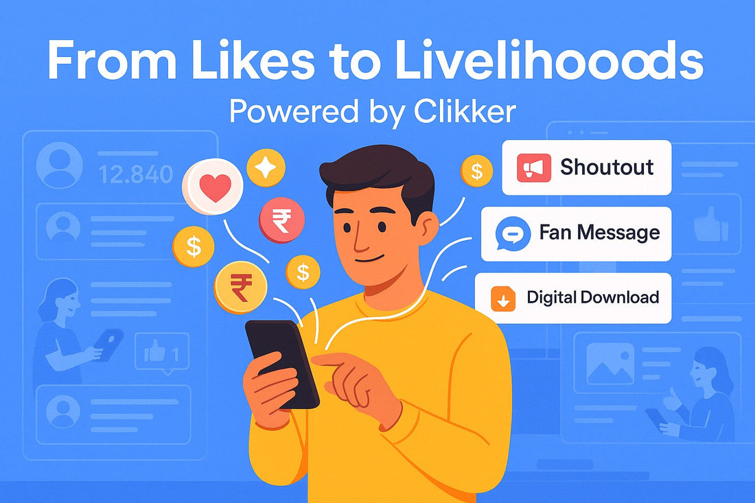 From Likes to Livelihoods: How Clikker Turns Fandom into Freedom