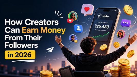 How Creators Can Earn Money From Their Followers in 2026