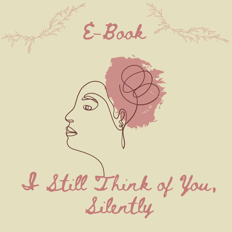 I Still Think of You, Silently