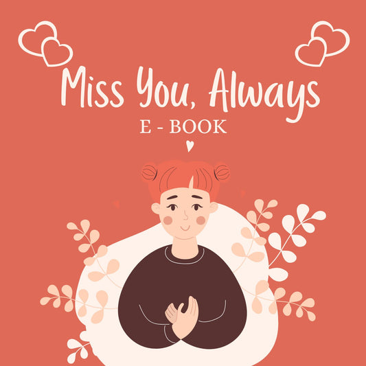 Miss You, Always
