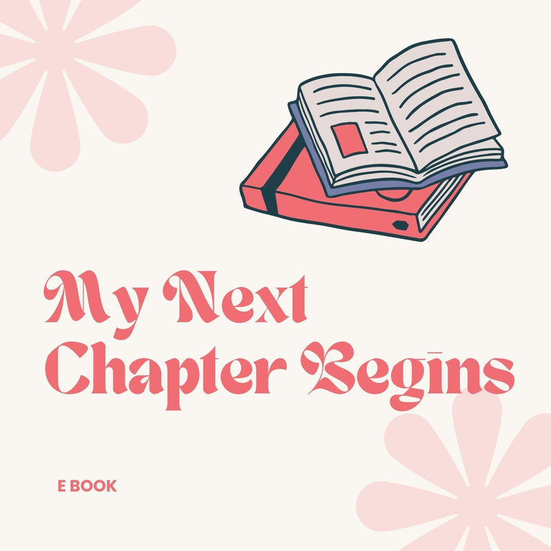 My Next Chapter Begins