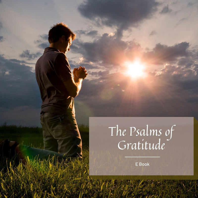 The Psalms of Gratitude