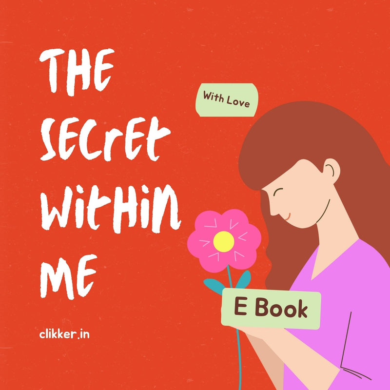 The Secret Within Me