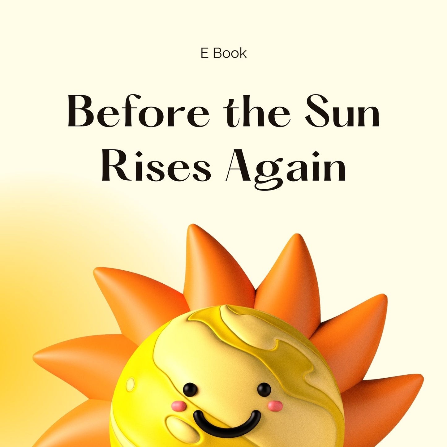 Before the Sun Rises Again