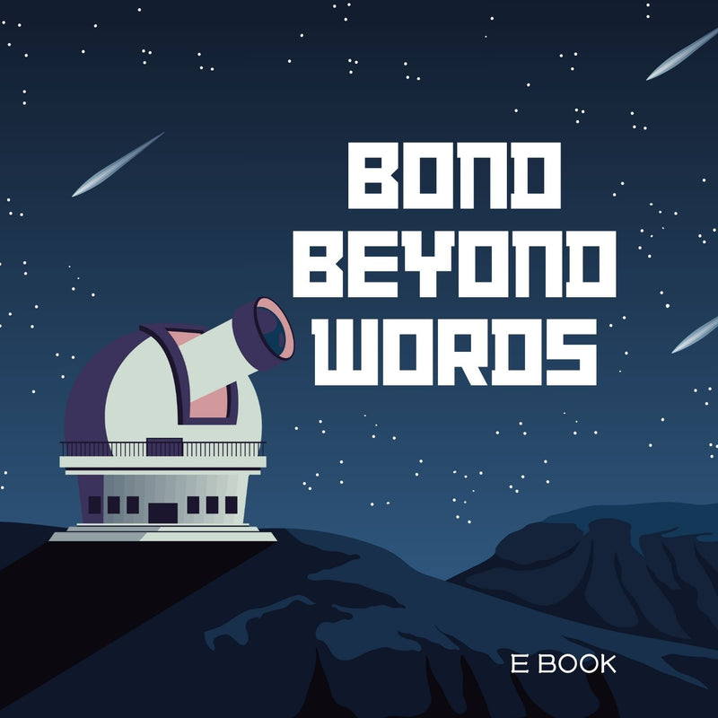 Bond Beyond Words