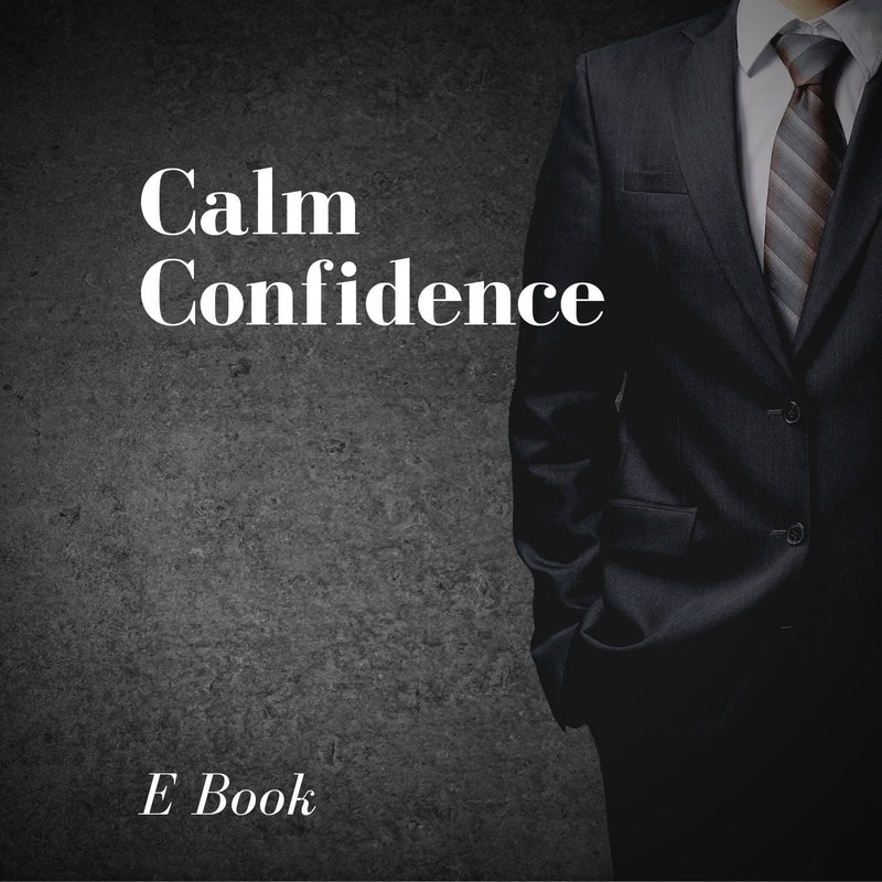 Calm Confidence