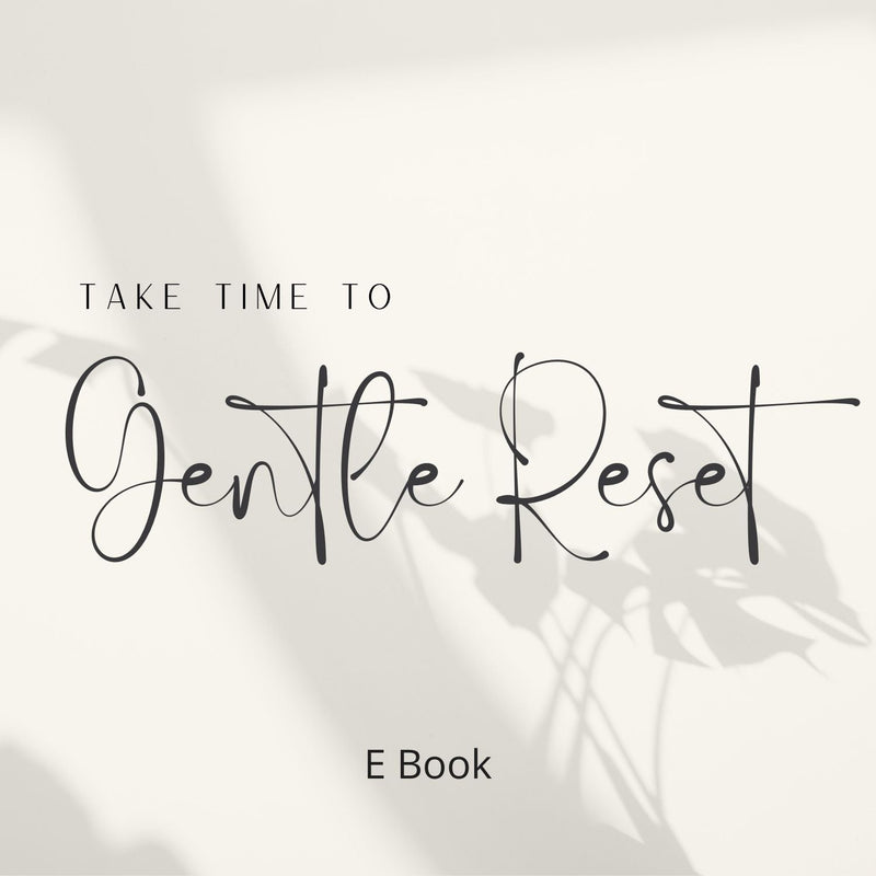 Gentle Reset