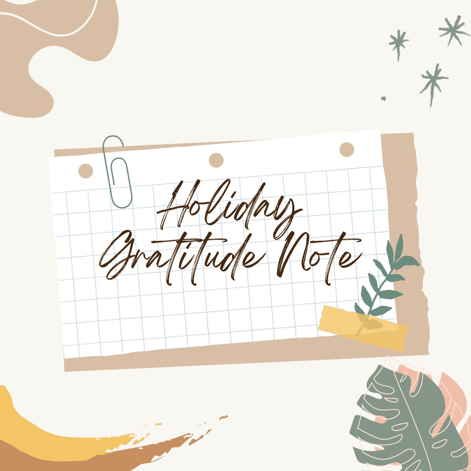 Notebook with 'Holiday Gratitude Note' text on a decorative background with leaves and abstract shapes.