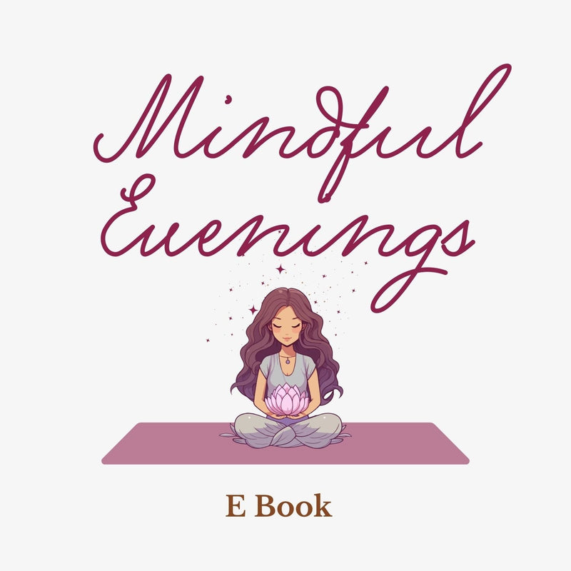 Mindful Evenings