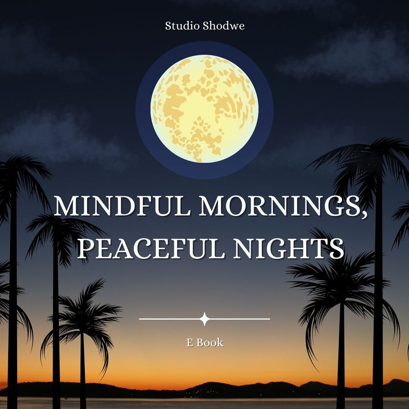 Mindful Mornings Peaceful Nights