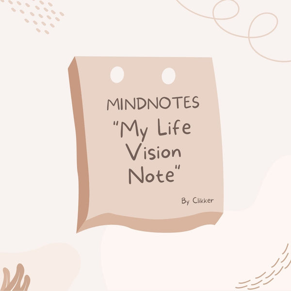 My Life Vision Note