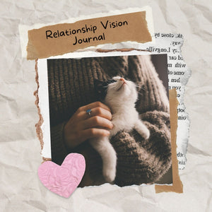 Relationship Vision Journal
