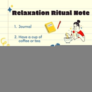 Relaxation Ritual Note