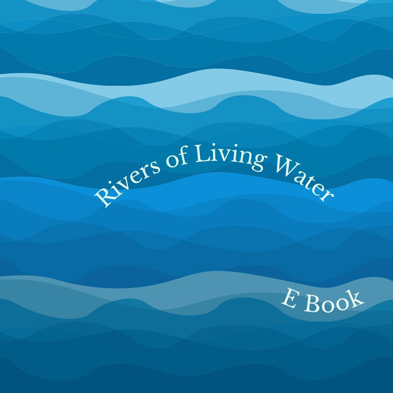 Rivers of Living Water FeelBook cover