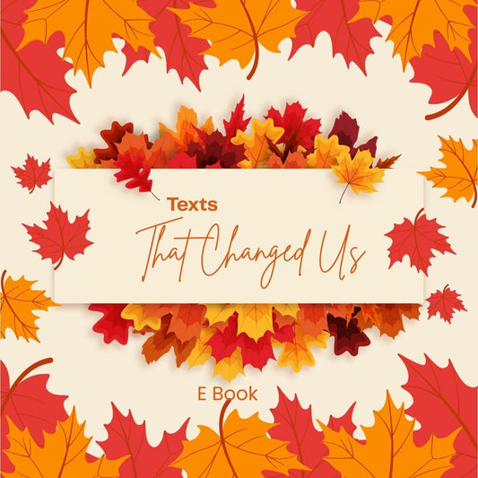 Texts That Changed Us | FeelBook by Clikker