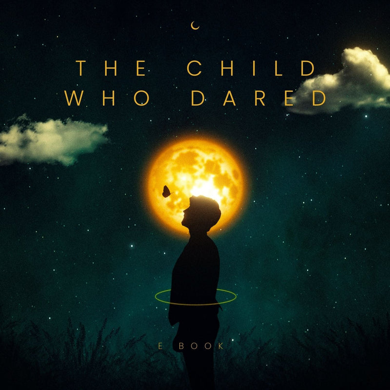The Child Who Dared