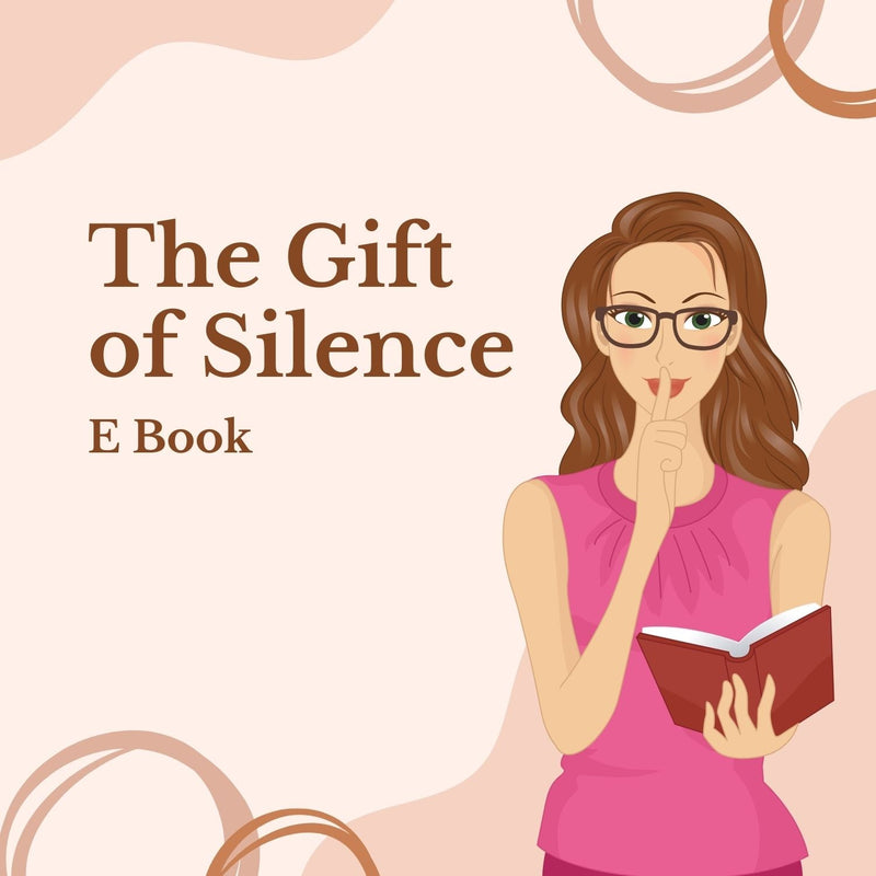 The Gift Of Silence