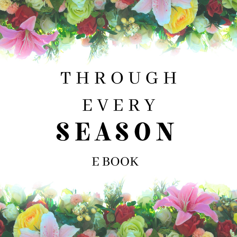 Through Every Season