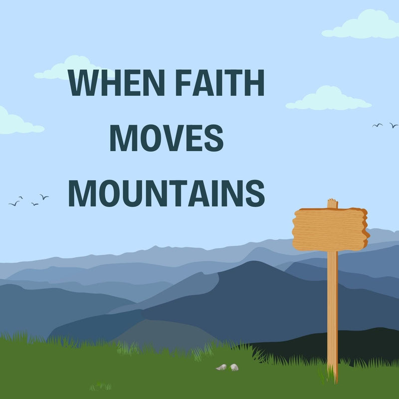 When Faith Moves Mountains FeelBook cover