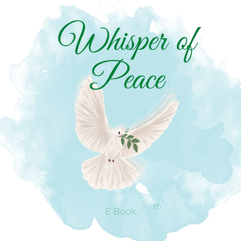 Whisper Of Peace